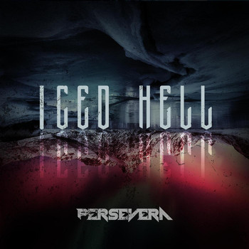 Persevera - Iced Hell