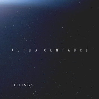 Alpha Centauri - Feelings