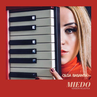 Olga Basanta - Miedo (Acústico)