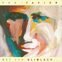 Rob Favier - Met Een Glimlach