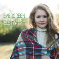 Charleene Closshey - Evergreen (Remix)