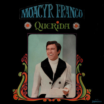 Moacyr Franco - Querida