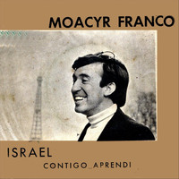 Moacyr Franco - Israel