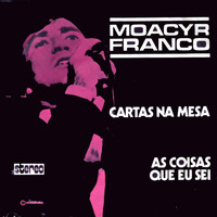 Moacyr Franco - Cartas Na Mesa