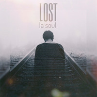 La Soul - Lost