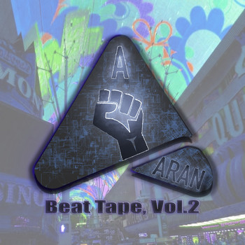 Haze Blazemore, Q The Beat Boy - ARAN Beat Tape, Vol.2 (Explicit)