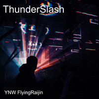 Ynw Flyingraijin - Thunderslash