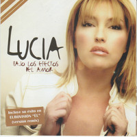 Lucia - Bajo los Efectos del Amor
