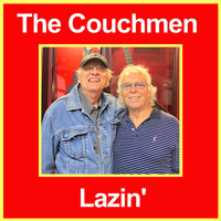 The Couchmen - Lazin'