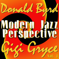 Donald Byrd & Gigi Gryce - Modern Jazz Perspective, Vol. 1
