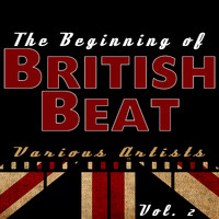 Various Artists - The Beginning of British Beat Vol. 2