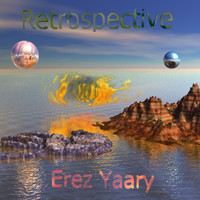 Erez Yaary - Retrospective