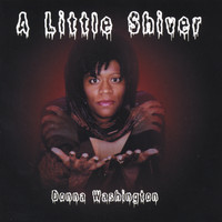 Donna Washington - A Little Shiver