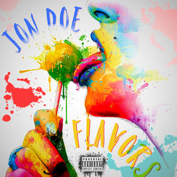 Jon Doe - FLAVORS  (Explicit)