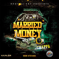 Chappa - Married to the Money