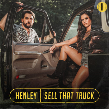 Henley - Sell That Truck