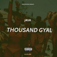 Java - Thousand Gyal (Explicit)