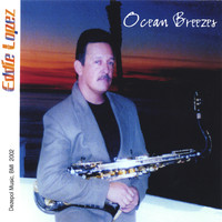 Eddie Lopez - Ocean Breezes
