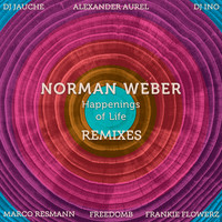 Norman Weber - Happenings Of Life Remixes