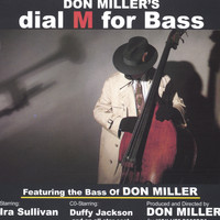 Don Miller - dial M for Bass