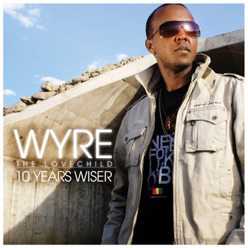 Wyre - 10 Years Wiser