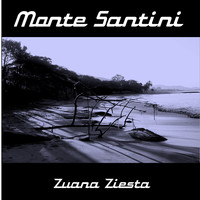 Monte Santini - Zuana Ziesta