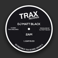 DJ MATT BLACK - 2AM