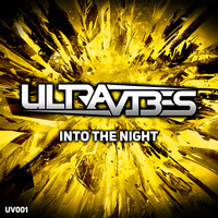 Ultravibes - Into The Night