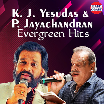 K. J. Yesudas & P . Jayachandran - K. J. Yesudas And P. Jayachandran Evergreen Hits