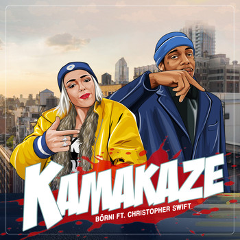 Börni - Kamakaze (Explicit)
