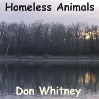 Don Whitney - Homeless Animals