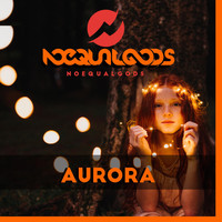 Noequalgods - Aurora