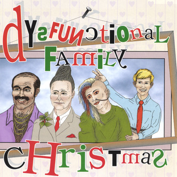 Dysfunctional Family Band - Dysfunctional Family Christmas