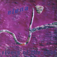 Elena - rivers of the soul
