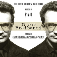 Pivio - Il caso Braibanti (Original Motion Picture Soundtrack)