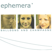 Ephemera - Balloons And Champagne