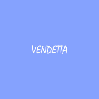 Jay Blue - Vendetta