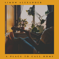 Simon Alexander - A Place to Call Home