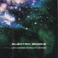 Electric Boogie - Universe In Multiverse