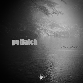 Potlatch - Cloud Woods
