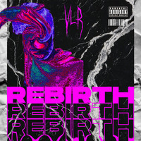 VLR - Rebirth