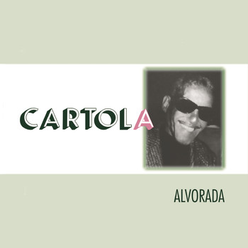 Cartola - Alvorada (Ao Vivo)