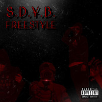 Yung - S.D.Y.B. FREESTYLE (Explicit)
