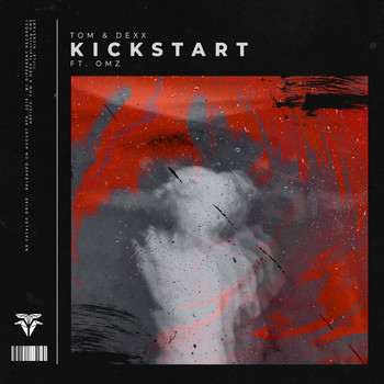 Tom & Dexx - Kickstart