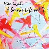 Mika Suzuki - A Serene Life, Vol.7