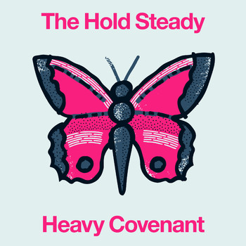 The Hold Steady - Heavy Covenant