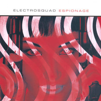 Electrosquad - Espionage