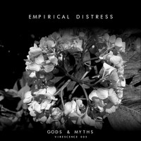 Empirical Distress - Gods and Myths