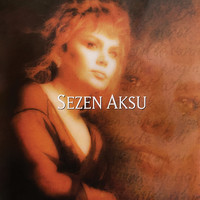 Sezen Aksu - Ruhuma Asla