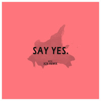 MATTNEZZ - Say Yes